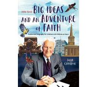Julia Cameron John Stott: Big Ideas and an Adventure of Faith (Copertina rigida)