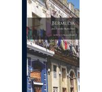 Julia Caroline Ripley Dorr Bermuda (Copertina rigida)