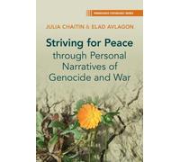 Julia Chaitin E Striving for Peace through Personal Narratives of Ge (Tascabile)