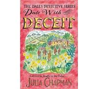 Julia Chapman Date with Deceit (Tascabile) Dales Detective Series