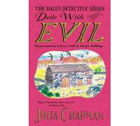 Julia Chapman Date with Evil (Tascabile) Dales Detective Series