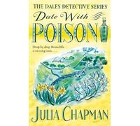Julia Chapman Date with Poison (Tascabile) Dales Detective Series