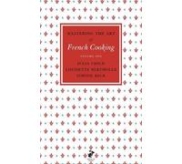 Julia Child Louisette Bertholl Mastering the Art of French C (Copertina rigida)