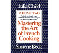 Julia Child Mastering the Art of French Cooking, Volume 2 (Copertina rigida)