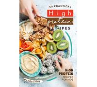 Julia Chiles 50 Practical High Protein Recipes (Tascabile)