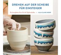 Julia Claire We Drehen auf der Scheibe für Einsteiger: Ein ko (Copertina rigida)