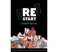 Julia Cockerham Latreya Nelson Eddy Nicholls James Pattins [Re]Start (Tascabile)