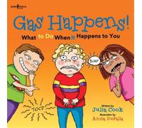 Julia Cook Gas Happens (Tascabile)