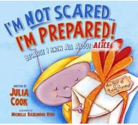 Julia Cook I'm Not Scared...I'm Prepared (Tascabile)