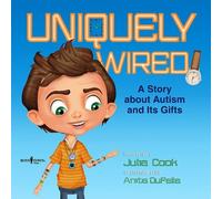 Julia Cook Uniquely Wired (Tascabile)