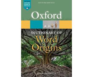 Julia Cresswell Oxford Dictionary of Word Origins (Tascabile)