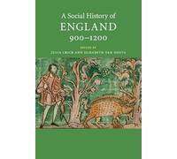 Julia Crick A Social History of England, 900-1200 (Tascabile)