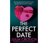 Julia Crouch The Perfect Date (Tascabile)
