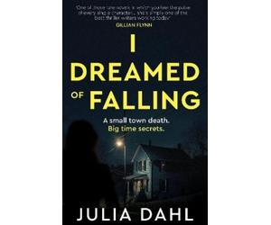 Julia Dahl I Dreamed of Falling (Tascabile)