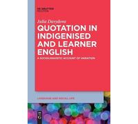 Julia Davydova Quotation in Indigenised and Learner English (Tascabile)