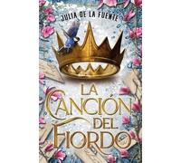 Julia de la Fuente Cancion del Fiordo, La (Tascabile)