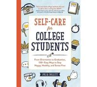 Julia Dellitt Self-Care for College Students (Copertina rigida)