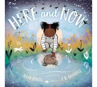 Julia Denos Here and Now Padded Board Book (Libro di cartone)