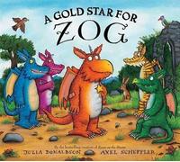 Julia Donaldson A Gold Star for Zog (Copertina rigida)