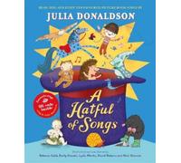 Julia Donaldson A Hatful of Songs (Mixed Media Product)