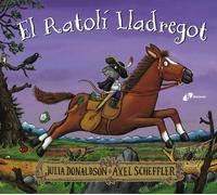 Julia Donaldson Axel Sc El Ratolí Lladregot (Catalá - A PARTIR DE 3 (Tascabile)