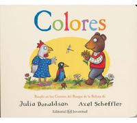 Julia Donaldson Axel Scheffler Colores (Libro di cartone)