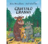 Julia Donaldson Gruffalo Granny (Copertina rigida)
