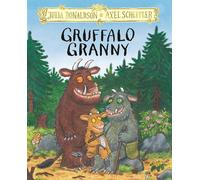 Julia Donaldson Gruffalo Granny (Copertina rigida) Gruffalo (PRESALE 10/09/2026)