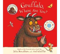 Julia Donaldson Gruffalo, Where Are You? (Libro di cartone)