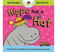 Julia Donaldson Hippo Has a Hat (Libro di cartone) Toddler Time