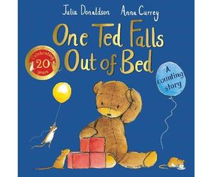 Julia Donaldson One Ted Falls Out of Bed 20th Anniversary Edition (Tascabile)