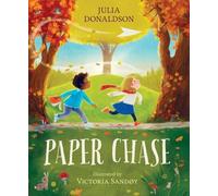 Julia Donaldson Paper Chase (Copertina rigida)
