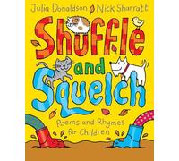 Shuffle and Squelch: Poems and Rhymes for Children – Macmillan