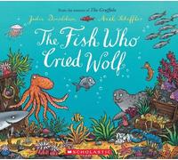 Julia Donaldson The Fish Who Cried Wolf (Tascabile)