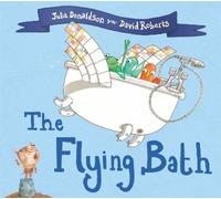Julia Donaldson The Flying Bath (Tascabile)