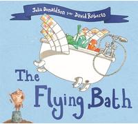 Julia Donaldson The Flying Bath (Tascabile)