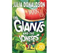 Julia Donaldson The Giants and the Joneses (Tascabile)
