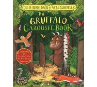 Julia Donaldson The Gruffalo Carousel Book (Copertina rigida)