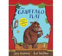 Julia Donaldson The Gruffalo Play (Tascabile)