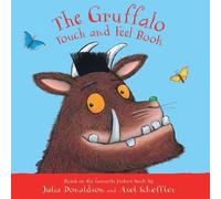 Julia Donaldson The Gruffalo Touch and Feel Book (Libro di cartone)