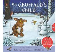 Julia Donaldson The Gruffalo's Child: A Push, Pull and Slide (Libro di cartone)