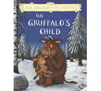 Julia Donaldson The Gruffalo's Child (Copertina rigida)