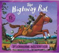 Julia Donaldson The Highway Rat 15th Anniversary Edition (Tascabile)