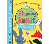 Julia Donaldson The Rhyming Rabbit Sticker Book (Tascabile)