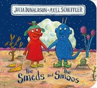 Julia Donaldson The Smeds and the Smoos BB (Libro di cartone)