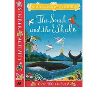 Julia Donaldson The Snail and the Whale Sticker Book (Tascabile)