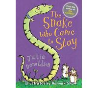 Julia Donaldson The Snake Who Came to Stay (Tascabile) Little Gems
