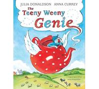 Julia Donaldson The Teeny Weeny Genie (Copertina rigida)
