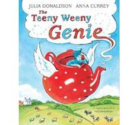 Julia Donaldson The Teeny Weeny Genie (Copertina rigida)