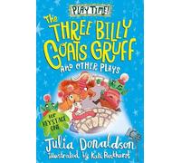 Julia Donaldson The Three Billy Goats Gruff and Other Plays (Tascabile)